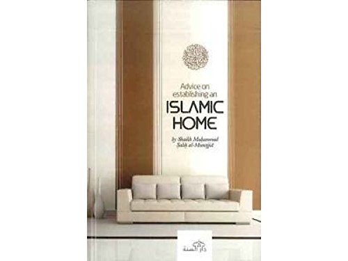 Stock image for Advice on Establishing an Islamic Home for sale by WorldofBooks