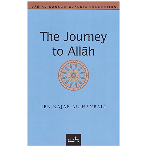 Stock image for Journey To Allah By Ibn Rajab Al - Hanbali for sale by Front Cover Books