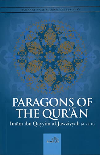 Stock image for Paragons of the Qur'an for sale by Better World Books Ltd