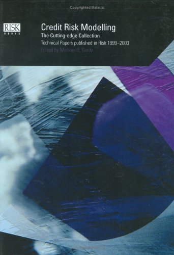 Beispielbild fr Credit Risk Modelling: The Cutting-edge Collection - Technical Papers published in Risk 1999-2003 zum Verkauf von HPB-Red