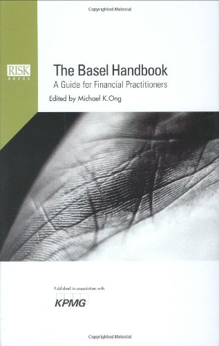 Beispielbild fr The Basel Handbook: A Guide for Financial Practitioners zum Verkauf von Wonder Book