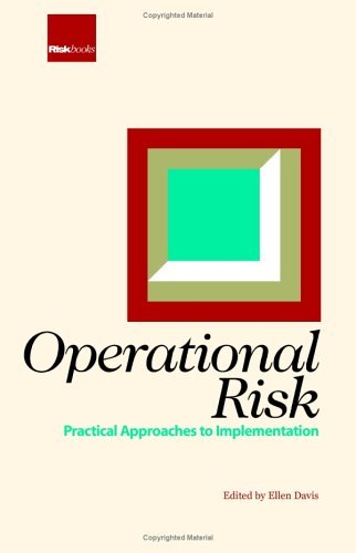Beispielbild fr Operational Risk: Practical Approaches to Implementation zum Verkauf von Anybook.com