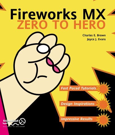 Imagen de archivo de Fireworks MX Zero to Hero a la venta por Redux Books