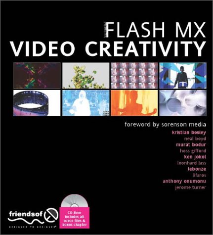 Flash Video Creativity (9781904344216) by Friends Of ED; Diana Johnson; Ken Jokol