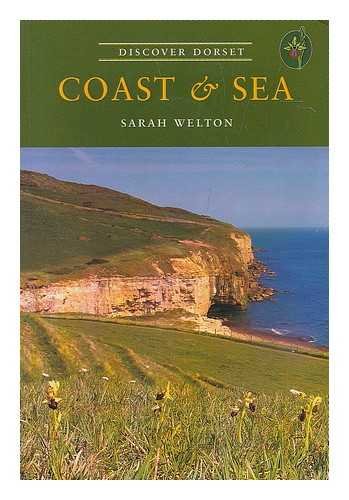 Stock image for Coast and Sea (Discover Dorset) for sale by WorldofBooks