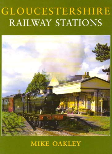 Imagen de archivo de Gloucestershire Railway Stations a la venta por WorldofBooks