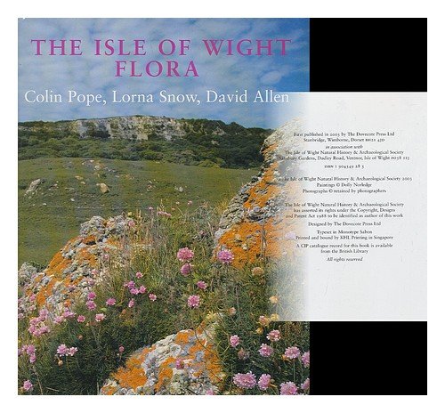 Beispielbild fr THE ISLE OF WIGHT FLORA. zum Verkauf von Burwood Books