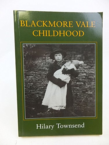 Stock image for Blackmore Vale Childhood for sale by WorldofBooks