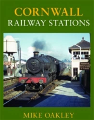 Stock image for Cornwall Railway Stations for sale by WorldofBooks