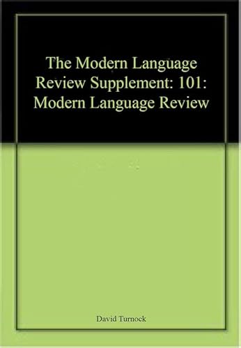Stock image for MODERN LANGUAGE REVIEW: A SUPPLEMENT TO VOL. 100, ONE HUNDRED YEARS OF 'MLR': GENERAL AND COMPARATIVE STUDIES. for sale by Basi6 International