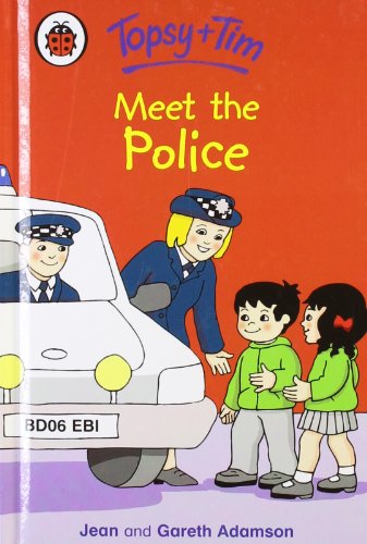Beispielbild fr Topsy and Tim: Meet the Police zum Verkauf von WorldofBooks