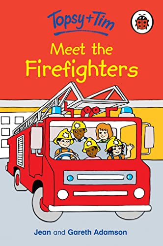 Beispielbild fr Meet the Firefighters zum Verkauf von Better World Books