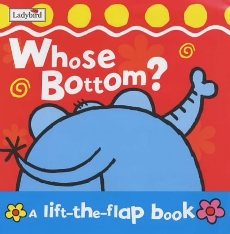 Imagen de archivo de Whose Bottom? Board Book a la venta por WorldofBooks