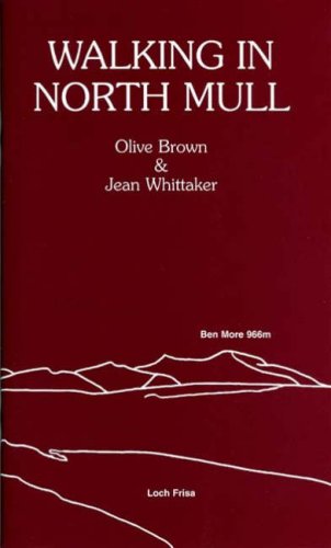 Walking in North Mull (9781904353096) by Olive Brown; Jean Whittaker