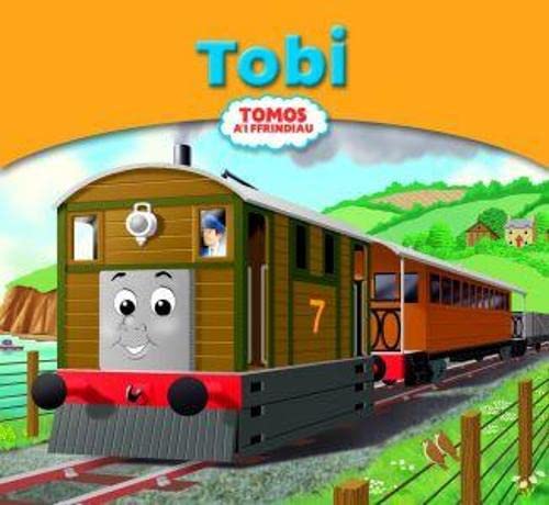 Stock image for Tomos a'i Ffrindiau: Tobi for sale by WorldofBooks