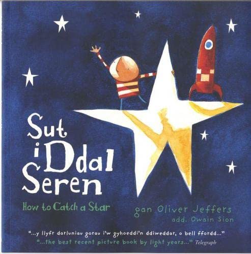Imagen de archivo de Sut i Ddal Seren / How to Catch a Star a la venta por Goldstone Books