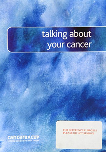 Beispielbild fr Talking About Your Cancer zum Verkauf von Kennys Bookshop and Art Galleries Ltd.