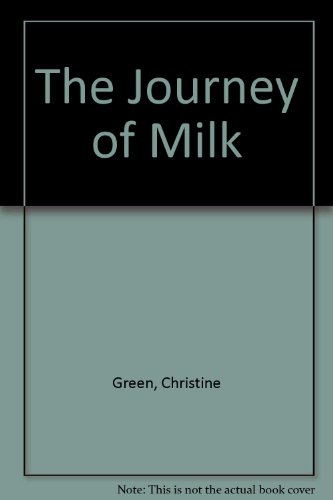 9781904374459: The Journey of Milk