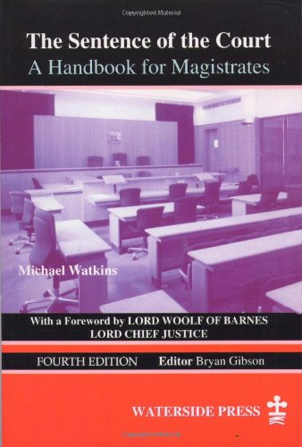 Imagen de archivo de Sentence of the Court: A Handbook for Magistrates a la venta por WorldofBooks