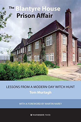 9781904380313: The Blantyre House Prison Affair: Lessons From a Modern-day Witch Hunt