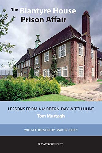 9781904380313: The Blantyre House Prison Affair: Lessons from a Modern-Day Witch Hunt