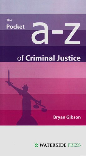 Imagen de archivo de The Pocket A-Z of Criminal Justice a la venta por Better World Books