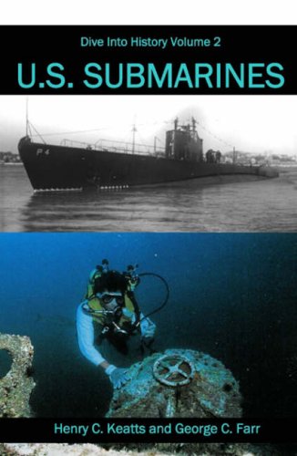 Stock image for U.S. Submarines (Dive Into History, Volume 2) for sale by Object Relations, IOBA