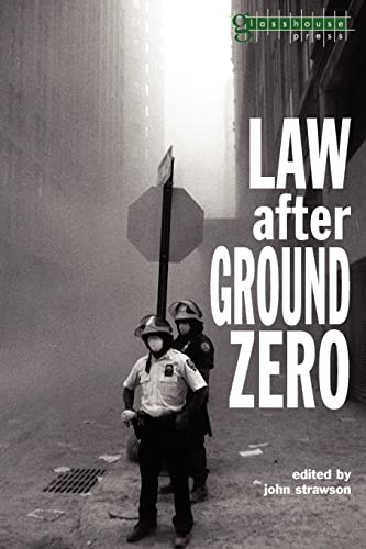 9781904385028: Law after Ground Zero (Glasshouse S)
