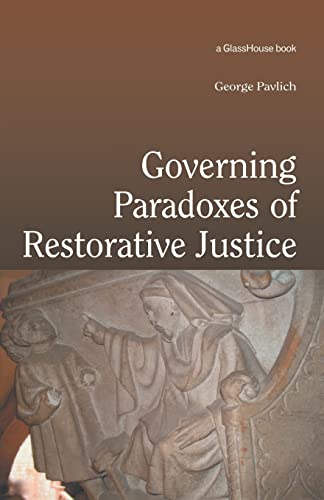 Beispielbild fr Governing Paradoxes of Restorative Justice zum Verkauf von Blackwell's