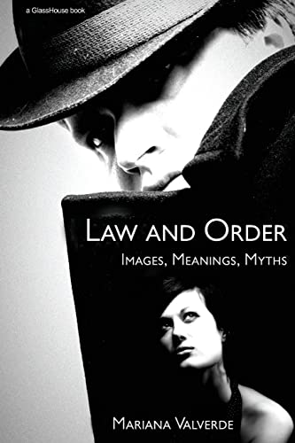 Stock image for Law and Order: Images, Meanings, Myths for sale by Chiron Media