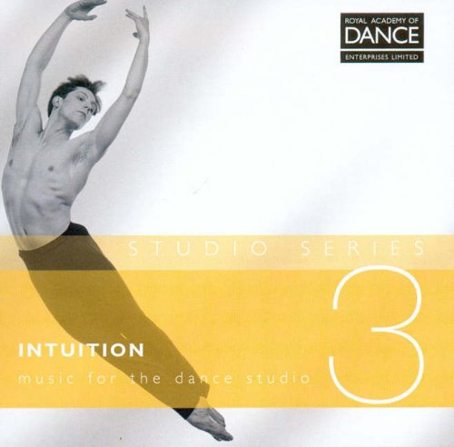 9781904386735: Dance, R: STUDIO SERIES INTUITION VOL 3: v. 3 (Studio Series (intuition): Music for the Dance Studio)