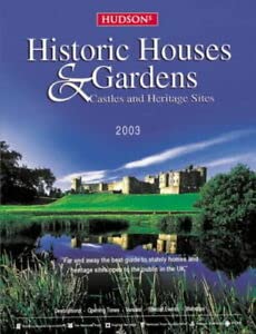 Imagen de archivo de Hudson's Historic Houses and Gardens 2003 a la venta por WorldofBooks