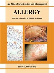 Stock image for Allergy : An Atlas of Investigation and Management for sale by Better World Books Ltd