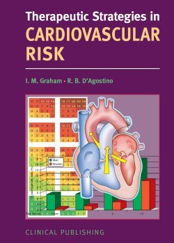 Beispielbild fr Cardiovascular Risk (Therapeutic Strategies in .) zum Verkauf von Y-Not-Books