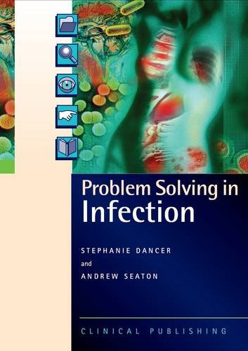 Beispielbild fr Problem Solving in Infection Problem Solving series zum Verkauf von PBShop.store US