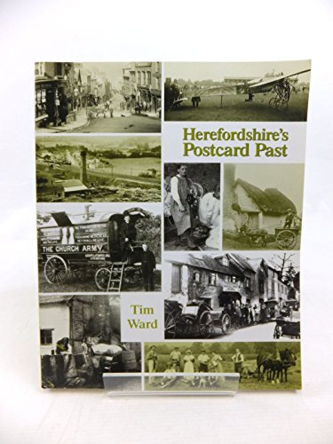 Herefordshire's postcard past (9781904396000) by WARD, Tim