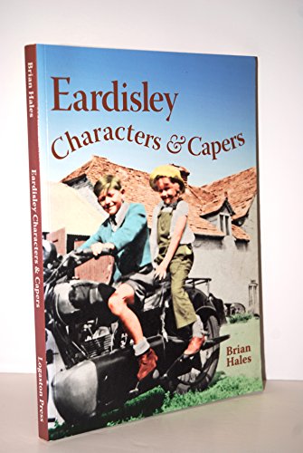 Imagen de archivo de Eardisley Characters and Capers a la venta por Henffordd Books