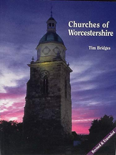 Stock image for The Churches of Worcestershire for sale by WorldofBooks