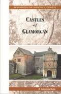 Stock image for The Castles of Glamorgan: v. 12 (Monuments in the Landscape) for sale by WorldofBooks