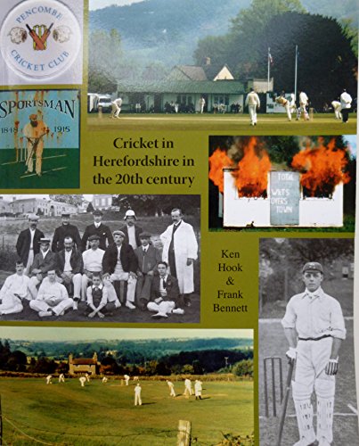 Imagen de archivo de Cricket in Herefordshire in the 20th Century a la venta por WorldofBooks