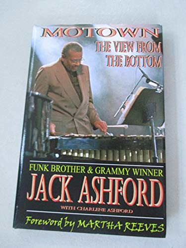 Motown: The View From The Bottom - Ashford, Jack