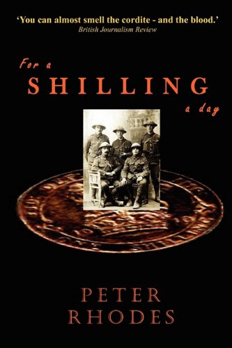 For a Shilling a Day (9781904408642) by Rhodes, Peter