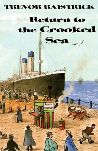 Beispielbild fr Return to the Crooked Sea zum Verkauf von WorldofBooks