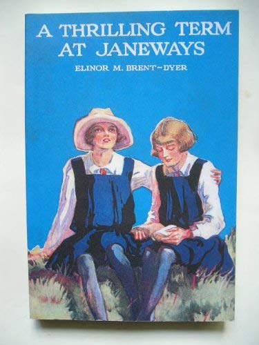 Imagen de archivo de A Thrilling Term at Janeways a la venta por WorldofBooks