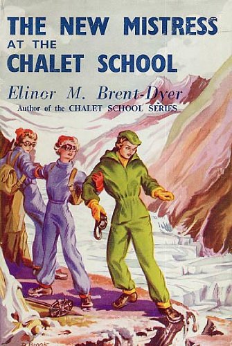 9781904417835: The New Mistress at the Chalet School: No. 37