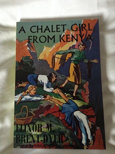 9781904417910: A Chalet Girl from Kenya