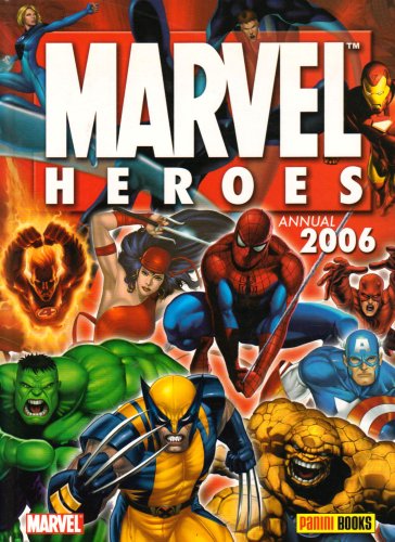 Beispielbild fr Marvel Heroes Annual 2006 zum Verkauf von WorldofBooks