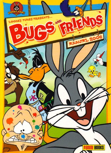 Imagen de archivo de BUGS & FRIENDS ANNUAL 2006 (Bugs and Friends Annual) a la venta por WorldofBooks