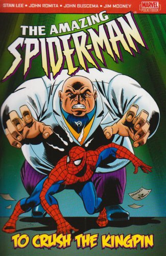Imagen de archivo de To Crush the Kingpin (Amazing Spider-Man) a la venta por WorldofBooks
