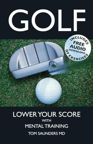 Beispielbild fr Golf : Lower Your Score with Mental Training zum Verkauf von Better World Books